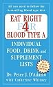 Eat Right for Blood Type A: Individual Food, Drink and Supplement Lists (Eat Right for Your Type)