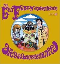 The Get Fuzzy Experience: Are You Bucksexperienced