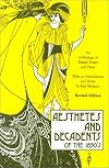 Aesthetes and decadents of the 1890's;: An anthology of British poetry and prose