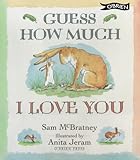 Guess how much I love you