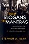 From Slogans to Mantras: Social Protest and Religious Conversion in the Late Vietnam Era (Religion and Politics)