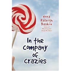In the Company of Crazies