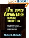 The Intelligence Advantage: Organizing for Complexity