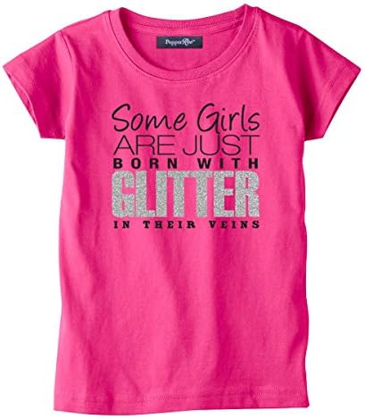 PepperRoo "Some Girls are Born With Glitter in their Veins" Toddler T-Shirt (4T)