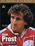 Alain Prost, la science de la course