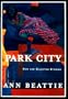 Park City: New and Selected Stories