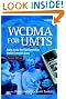 WCDMA for UMTS...