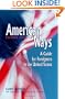 American Ways: A Guide for Foreigners in the United States