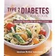 Type 2 Diabetes Cookbook: Delicious Recipes for Healthier Living (American Medical Association) by American Medical Association and Jackie Mills R.D.