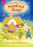 Hansel and Gretel (First Fairy Tales)