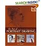 The Art of Portrait Drawing: Learn the Essential Techniques of the Masters