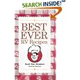 Best Ever RV Recipes: Good Sam Members Favorite Recipes of 2005 (Trailer Life)