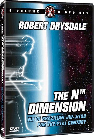 The Nth Dimension of Brazilian Jiu-jitsu Instructional DVD Series for Grappling & MMA Starring Robert Drysdale with Over 116 Techniques