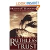 Ruthless Trust: The Ragamuffin's Path to God