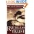 Ruthless Trust: The Ragamuffin's Path to God