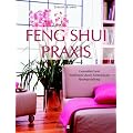 Feng-Shui-Praxis: Gesundheit und Wohlstand durch harmonische Raumgestaltung