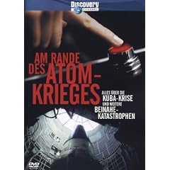 Discovery Channel - Am Rande des Atomkrieges