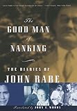 The Good Man of Nanking: The Diaries of John Rabe (Vintage)