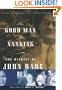The Good Man of Nanking: The Diaries of John Rabe