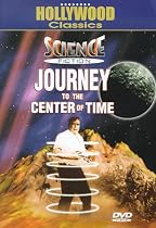 Science Fiction: Journey to the Center of Time