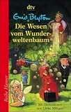 Die Wesen vom Wunderweltenbaum