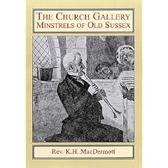 The Church Gallery Musicians of Old Sussex