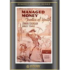 Managed Money (1933) by Shirley Temple Family Classics
