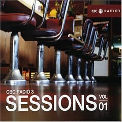 CBC Radio 3: Sessions, Vol. 1