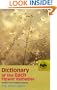 Dictionary of the Bach Flower Remedies: Positive and Negative Aspects