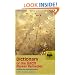 Dictionary of the Bach Flower Remedies: Positive and Negative Aspects