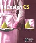 InDesign CS : Pour PC et Mac (1C�d�rom)