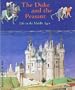 The Duke and the Peasant: Life in the Middle Ages (Adventures in Art (Prestel))