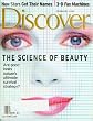 Discover February 2000 - The Science of Beauty, How Stars Get Their Names, 3-D Fax Machines (The World of Science, Vol. 21 No. 2)