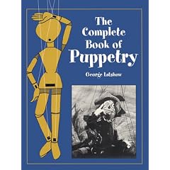 The Complete Book of Puppetry