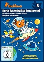 Die Sendung mit der Maus 8 - Durch das Weltall zu den Sternen!