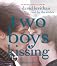 Two Boys Kissing 