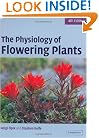 The Physiology of Flowering Plants