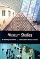 Museum Studies: An Anthology of Contexts