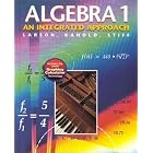 Algebra 1: An Integrated Approach by Ron Larson, Timothy D. Kanold, and Lee Stiff