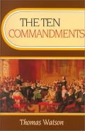 Ten Commandments (Body of Practical Divinity) (Body of Practical Divinity)