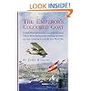 The Emperor's Coloured Coat: In Which Otto Prohaska, Hero of the Habsburg Empire, Has an Interesting Time While Not Quite Managing to Avert the First World War (The Otto Prohaska Novels)