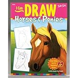 I Can Draw Horses & Ponies