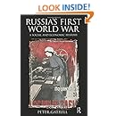 Russia's First World War: A Social and Economic History