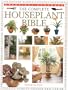 The Complete Houseplant Bible (Practical Handbook)