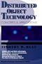 Distributed Object Technology: Concepts and Applications