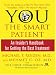 You the Smart Patient: An Insider's Handbook for Getting the Best Treatment
