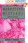 Marketing Mistakes and Successes, 7th Edition