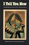 I Tell You Now: Autobiographical Essays by Native American Writers (American Indian Lives)
