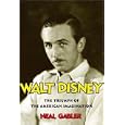 Walt Disney: The Triumph of the American Imagination