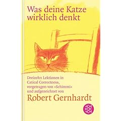 Was deine Katze wirklich denkt. (Gebundene Ausgabe)